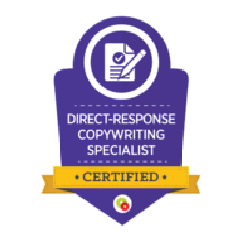 Cerified Direct-Reponse Copywriting Specalist Cerified Direct-Reponse Copywriting Specalist