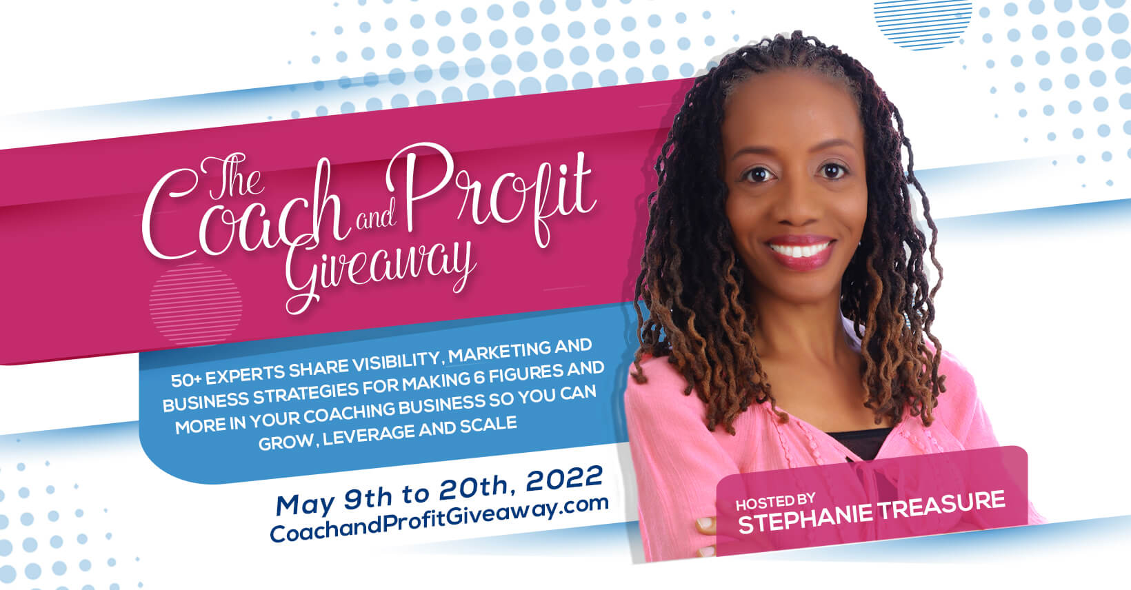 Coach and Profit Giveaway with Stephanie Treasure Promo